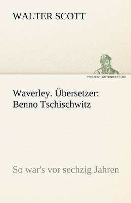 Waverley. Bersetzer