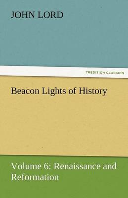 Beacon Lights of History