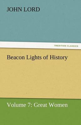 Beacon Lights of History
