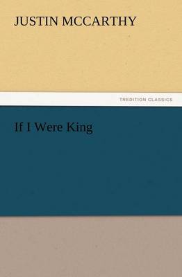 If I Were King