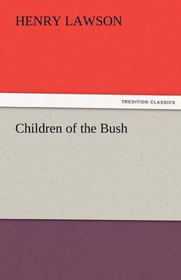 Children of the Bush