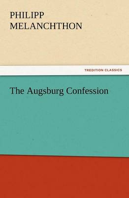 The Augsburg Confession