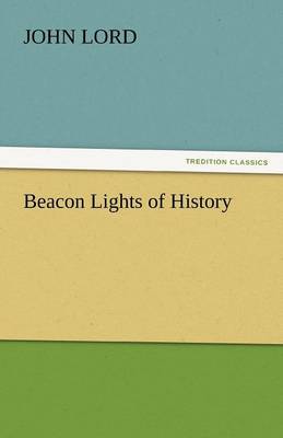 Beacon Lights of History