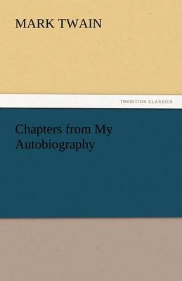 Chapters from My Autobiography