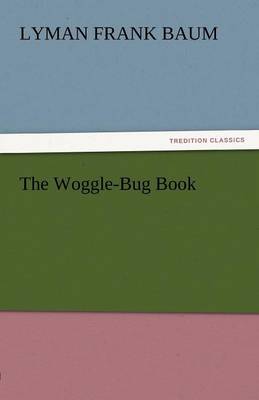 The Woggle-Bug Book