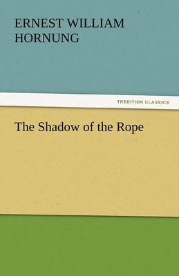 The Shadow of the Rope