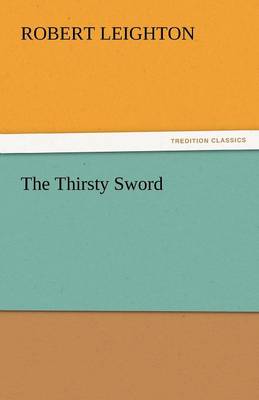 The Thirsty Sword