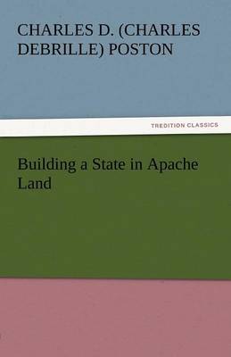 Building a State in Apache Land