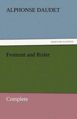 Fromont and Risler - Complete