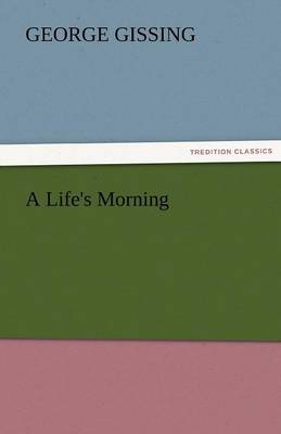 A Life's Morning