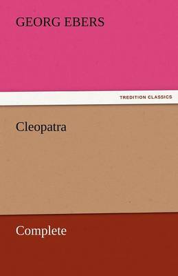 Cleopatra - Complete