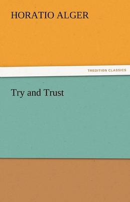 Try and Trust