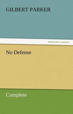 No Defense, Complete