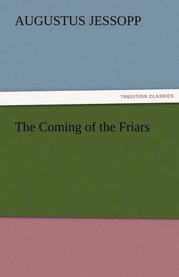 The Coming of the Friars