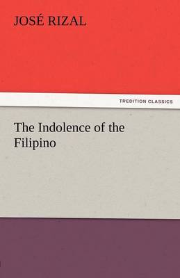 The Indolence of the Filipino