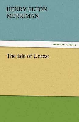 The Isle of Unrest