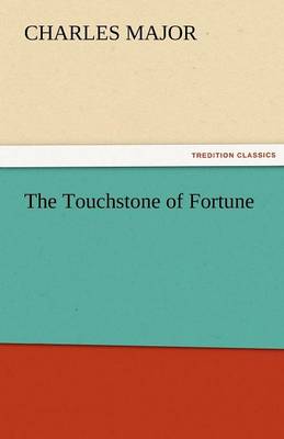 The Touchstone of Fortune
