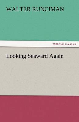 Looking Seaward Again