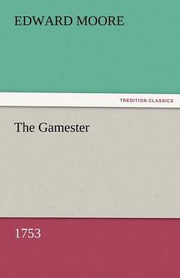 The Gamester (1753)