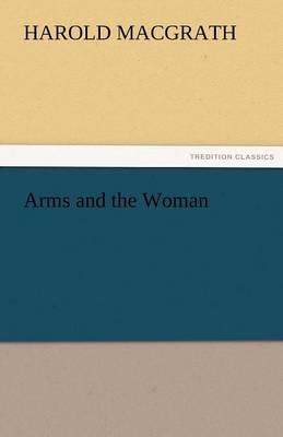 Arms and the Woman