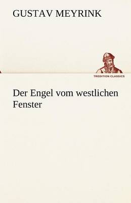 Der Engel Vom Westlichen Fenster