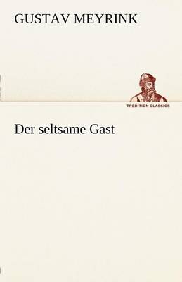 Der Seltsame Gast