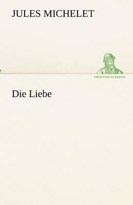 Die Liebe