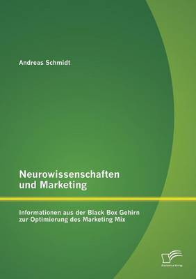 Neurowissenschaften und Marketing