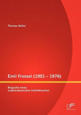 Emil Franzel (1901 - 1976)