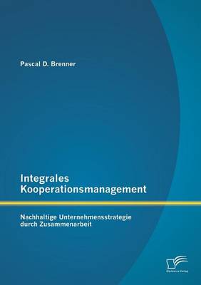 Integrales Kooperationsmanagement