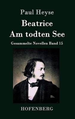Beatrice / Am todten See