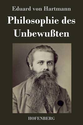 Philosophie des Unbewußten