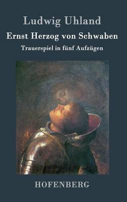Ernst Herzog von Schwaben