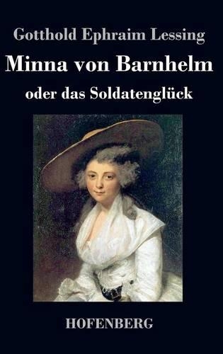 Minna von Barnhelm, oder das Soldatenglück