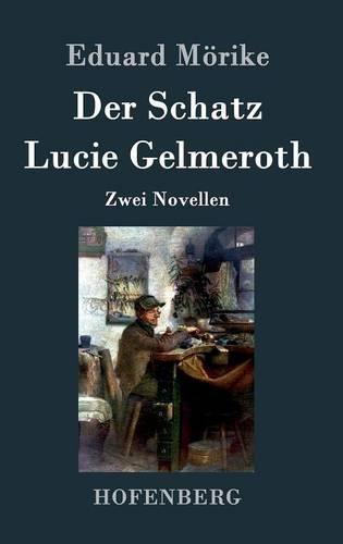 Der Schatz / Lucie Gelmeroth