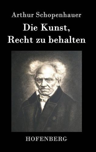Die Kunst, Recht zu behalten