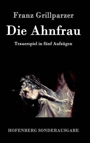 Die Ahnfrau