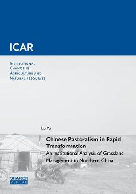 Chinese Pastoralism in Rapid Transformation