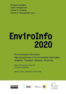 Environmental Informatics: New perspectives in Environmental Information Systems: Transport, Sensors, Recycling