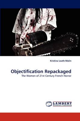 Objectification Repackaged