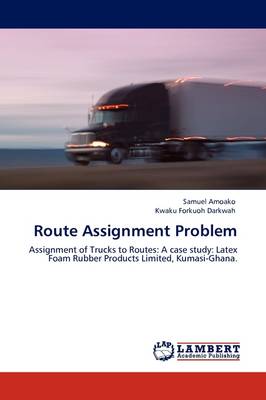 Route Assignment Problem