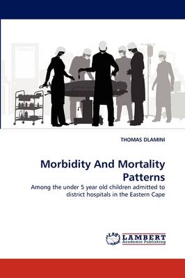 Morbidity and Mortality Patterns