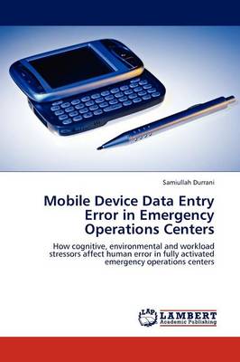 Mobile Device Data Entry Error in Emergency Operations Centers