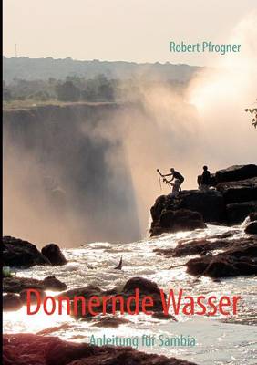 Donnernde Wasser