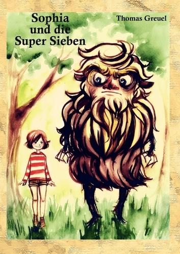 Sophia und die Super Sieben