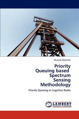 Priority Queuing Based Spectrum Sensing Methodology