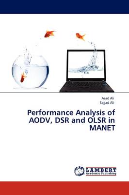 Performance Analysis of Aodv, Dsr and Olsr in Manet