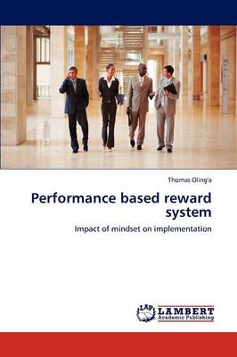 Performance Based Reward System