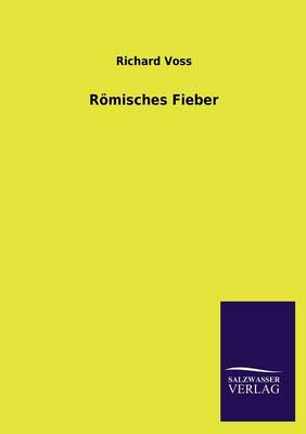 Romisches Fieber