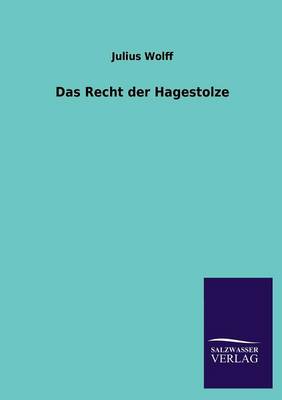 Das Recht Der Hagestolze